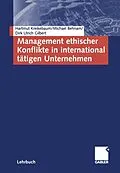 E-Book (pdf) Management ethischer Konflikte in international tätigen Unternehmen von Hartmut Kreikebaum, Michael Behnam, Dirk Ulrich Gilbert