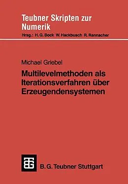 E-Book (pdf) Multilevelmethoden als Iterationsverfahren über Erzeugendensystemen von Michael Griebel