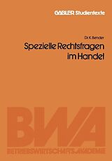 E-Book (pdf) Spezielle Rechtsfragen im Handel von Kuno Bender