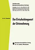 E-Book (pdf) Der Entscheidungswert der Unternehmung von Manfred Jürgen Matschke