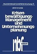 E-Book (pdf) Krisenbewältigungs-Management und Unternehmungsplanung von Ulrich Krystek