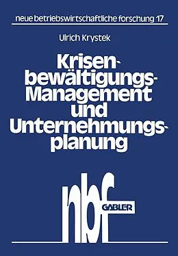 E-Book (pdf) Krisenbewältigungs-Management und Unternehmungsplanung von Ulrich Krystek