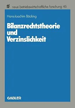 E-Book (pdf) Bilanzrechtstheorie und Verzinslichkeit von Hans-Joachim Böcking