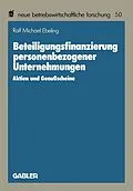 E-Book (pdf) Beteiligungsfinanzierung personenbezogener Unternehmungen von Ralf Michael Ebeling