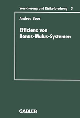 E-Book (pdf) Effizienz von Bonus-Malus-Systemen von Andrea Boos