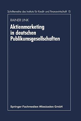 E-Book (pdf) Aktienmarketing in deutschen Publikumsgesellschaften von Rainer Link