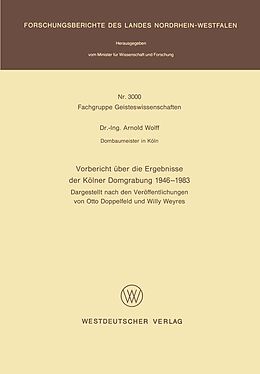 E-Book (pdf) Vorbericht über die Ergebnisse der Kölner Domgrabung 1946  1983 von Arnold Wolff