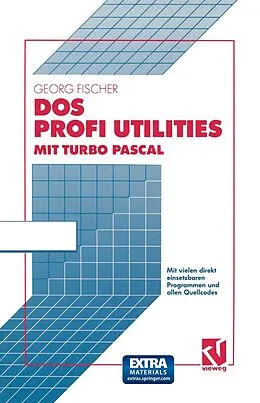 E-Book (pdf) DOS Profi Utilities mit Turbo Pascal von Georg Fischer