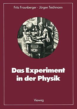 E-Book (pdf) Das Experiment in der Physik von Fritz Fraunberger