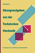E-Book (pdf) Übungsaufgaben aus der Technischen Mechanik von Hans Göldner
