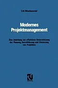 E-Book (pdf) Modernes Projektmanagement von Erik Wischnewski