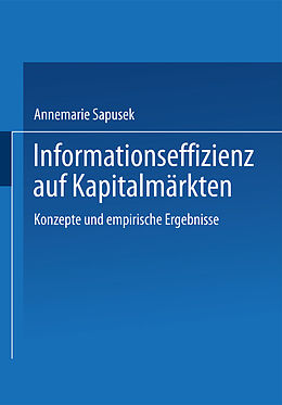 E-Book (pdf) Informationseffizienz auf Kapitalmärkten von Annemarie Sapusek