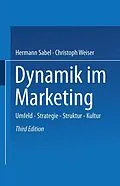 E-Book (pdf) Dynamik im Marketing von Hermann Sabel, Christoph Weiser