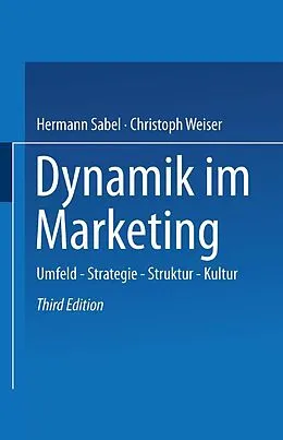 E-Book (pdf) Dynamik im Marketing von Hermann Sabel, Christoph Weiser