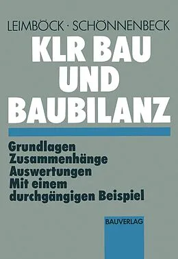 E-Book (pdf) KLR Bau und Baubilanz von Egon Leimböck, Hermann Schönnenbeck