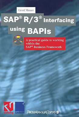 Kartonierter Einband SAP® R/3® Interfacing using BAPIs von Gerd Moser