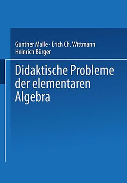 E-Book (pdf) Didaktische Probleme der elementaren Algebra von Günther Malle