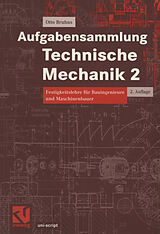 E-Book (pdf) Aufgabensammlung Technische Mechanik 2 von Otto T. Bruhns