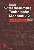 E-Book (pdf) Aufgabensammlung Technische Mechanik 2 von Otto T. Bruhns