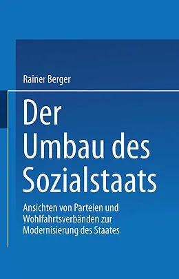 E-Book (pdf) Der Umbau des Sozialstaates von Rainer Berger