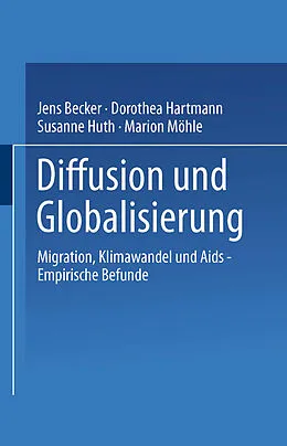 E-Book (pdf) Diffusion und Globalisierung von Jens Becker, Dorothea Hartmann, Susanne Huth