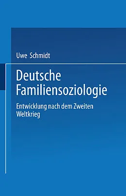 E-Book (pdf) Deutsche Familiensoziologie von Uwe Schmidt