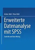E-Book (pdf) Erweiterte Datenanalyse mit SPSS von Achim Bühl, Peter Zöfel