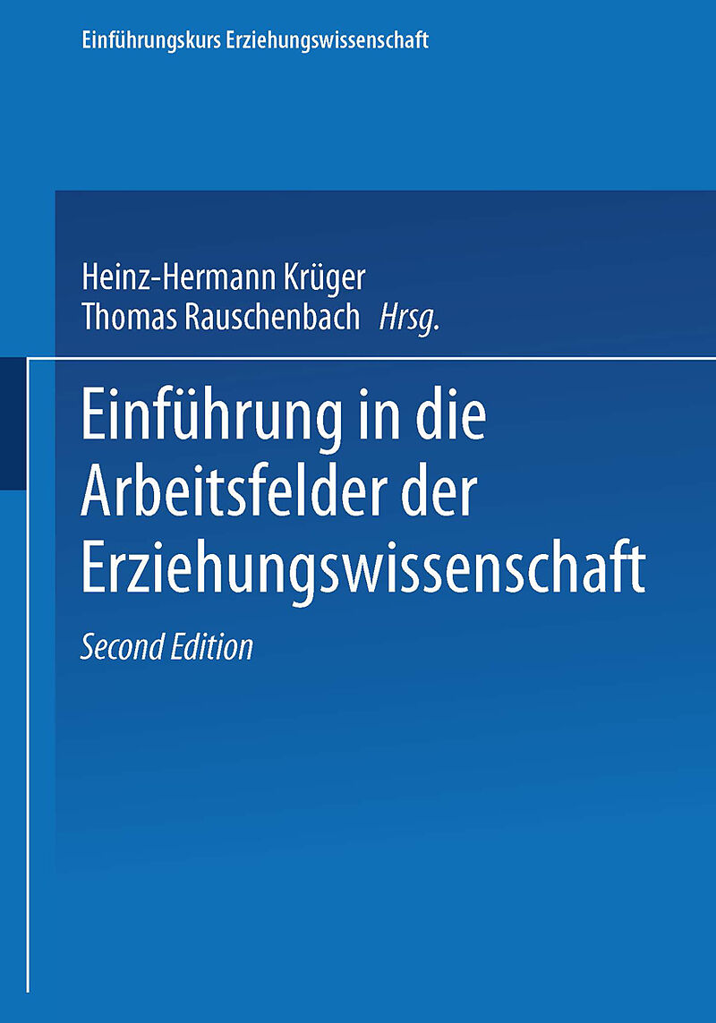 Einführung in die Arbeitsfelder der Erziehungswissenschaft