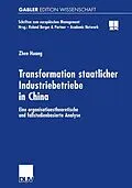 E-Book (pdf) Transformation staatlicher Industriebetriebe in China von Zhen Huang