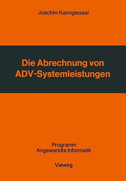 E-Book (pdf) Die Abrechnung von ADV-Systemleistungen von Kanngiesser Joachim