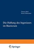 E-Book (pdf) Die Haftung des Ingenieurs im Bauwesen von Bohl Thomas
