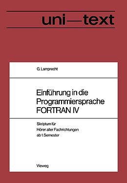 E-Book (pdf) Einführung in die Programmiersprache FORTRAN IV von Lamprecht Günther