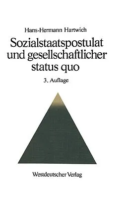 E-Book (pdf) Sozialstaatspostulat und gesellschaftlicher status quo von Hartwich Hans-Hermann