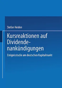 E-Book (pdf) Kursreaktionen auf Dividendenankündigungen von Stefan Heiden