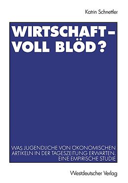 E-Book (pdf) Wirtschaft  Voll blöd? von Katrin Schnettler