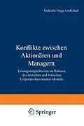 E-Book (pdf) Konflikte zwischen Aktionären und Managern von Gabriele Varga von Kibed