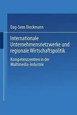 E-Book (pdf) Internationale Unternehmensnetzwerke und regionale Wirtschaftspolitik von 