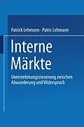 E-Book (pdf) Interne Märkte von Patrick Lehmann