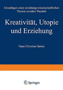 E-Book (pdf) Kreativität, Utopie und Erziehung von Hans-Christian Harten