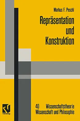 E-Book (pdf) Repräsentation und Konstruktion von Markus F. Peschl
