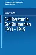 E-Book (pdf) Exilliteratur in Großbritannien 1933  1945 von Dirk Wiemann