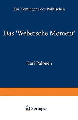 E-Book (pdf) Das Webersche Moment von Kari Palonen