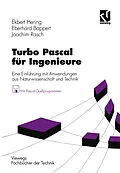 E-Book (pdf) Turbo Pascal für Ingenieure von Ekbert Hering, Eberhard Bappert, Joachim Rasch