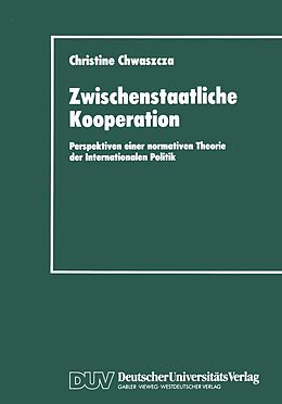 E-Book (pdf) Zwischenstaatliche Kooperation von Christine Chwaszcza