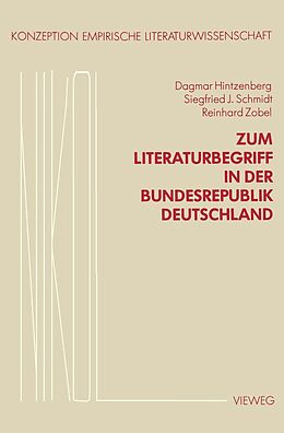 E-Book (pdf) Zum Literaturbegriff in der Bundesrepublik Deutschland von Dagmar Hintzenberg