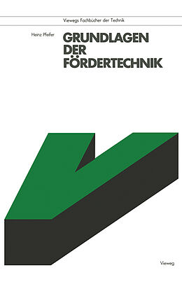 E-Book (pdf) Grundlagen der Fördertechnik von Heinz Pfeifer