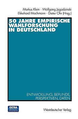 E-Book (pdf) 50 Jahre Empirische Wahlforschung in Deutschland von 