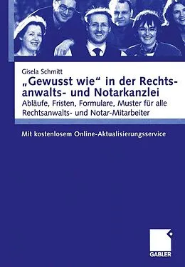 E-Book (pdf) Gewusst wie in der Rechtsanwalts- und Notarkanzlei von Gisela Schmitt