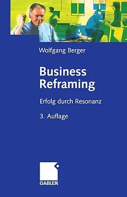E-Book (pdf) Business Reframing von Wolfgang Berger