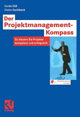E-Book (pdf) Der Projektmanagement-Kompass von Gerda Süß, Dieter Eschlbeck